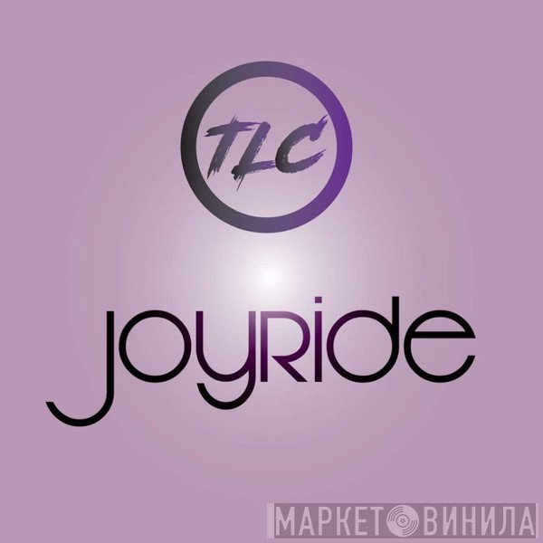 TLC  - Joy Ride