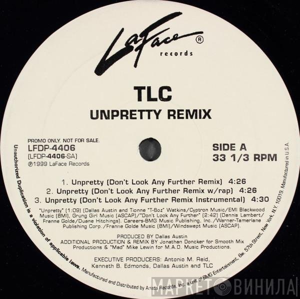 TLC  - Unpretty Remix