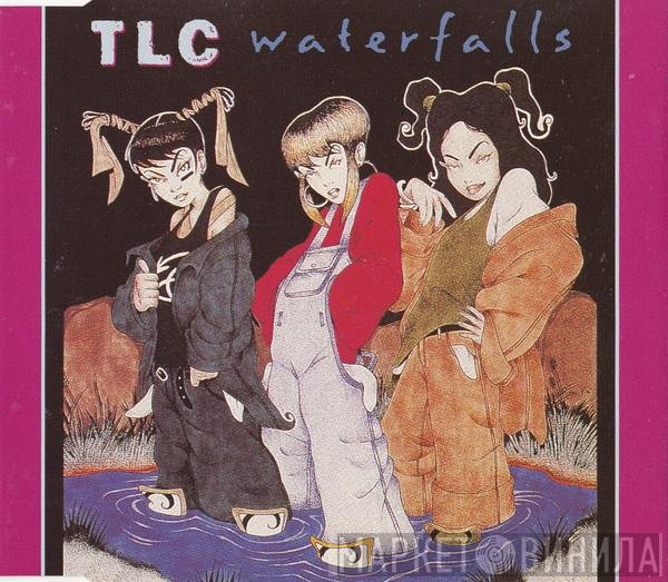 TLC  - Waterfalls