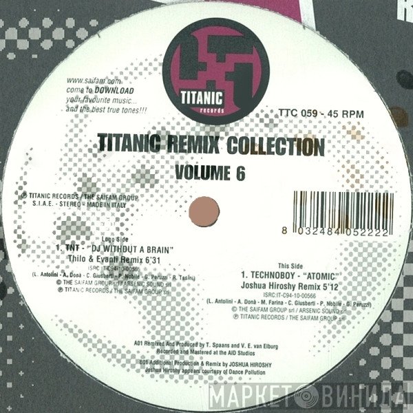 TNT  / Technoboy  - Titanic Remix Collection Volume 6