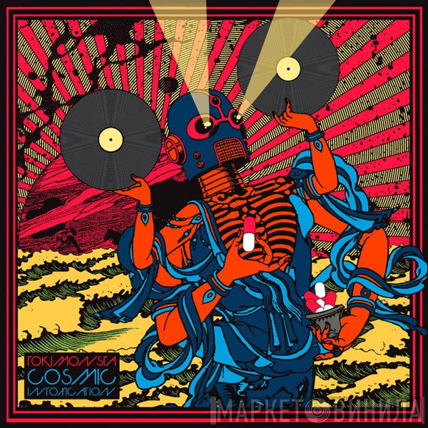 TOKiMONSTA  - Cosmic Intoxication EP