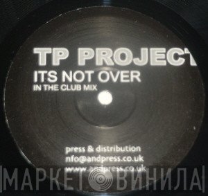 TP Project - It's Not Over