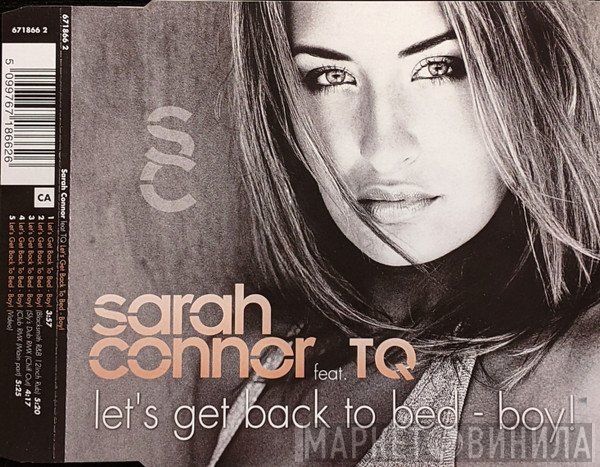 TQ, Sarah Connor - Let's Get Back To Bed - Boy!