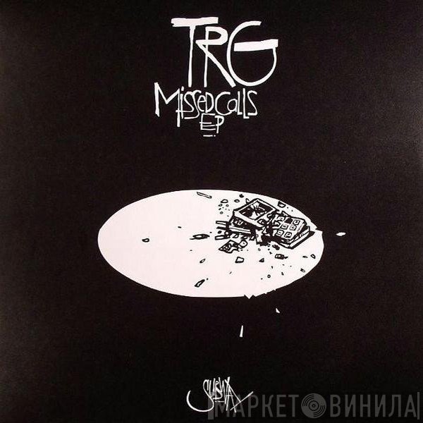 TRG - Missed Calls EP