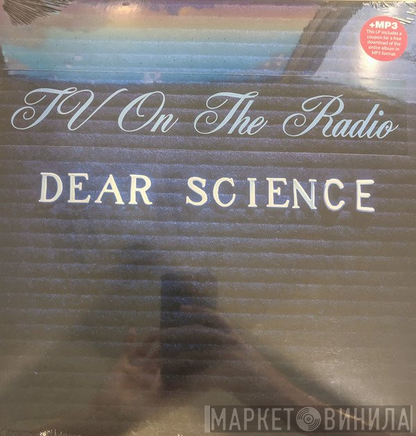 TV On The Radio  - Dear Science