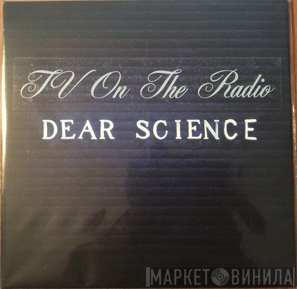TV On The Radio  - Dear Science