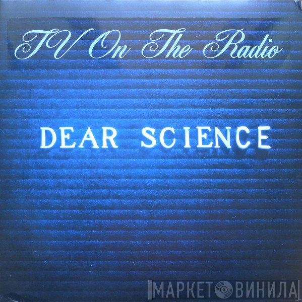 TV On The Radio  - Dear Science