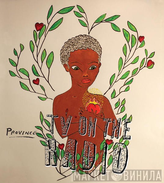 TV On The Radio  - Province