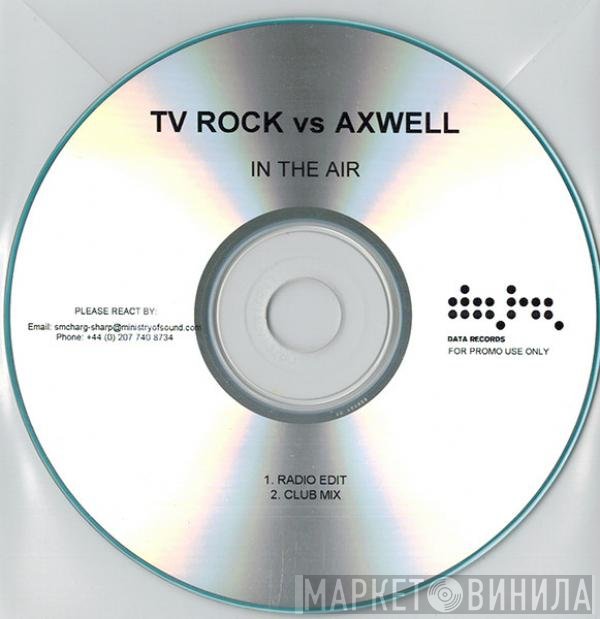 TV Rock vs Axwell  - In The Air