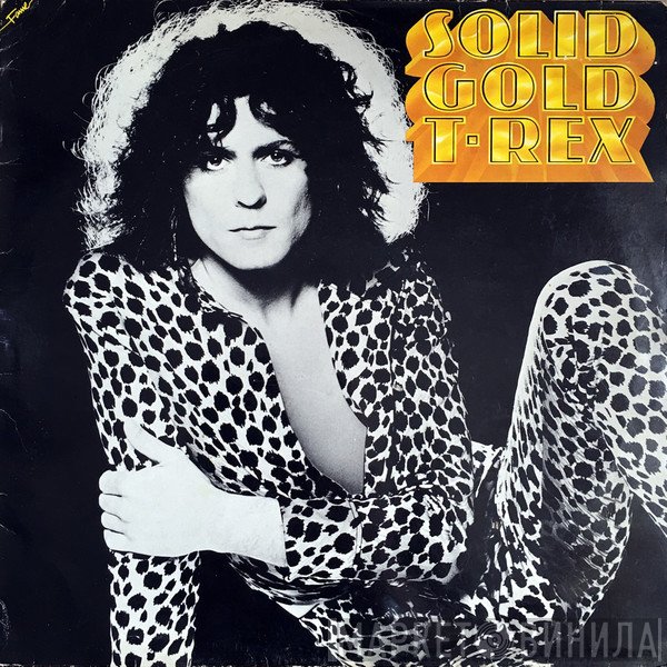 T. Rex  - Solid Gold