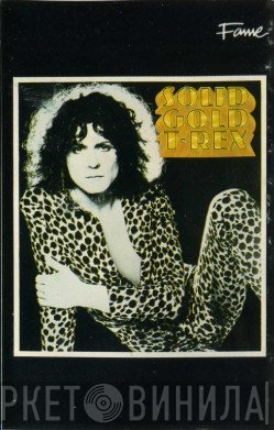 T. Rex  - Solid Gold