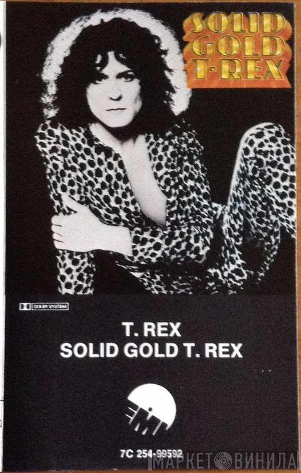 T. Rex  - Solid Gold