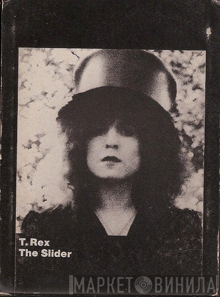 T. Rex  - The Slider