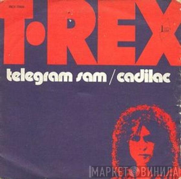 T. Rex  - Telegram Sam