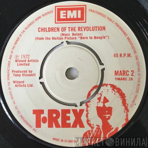T. Rex - Children Of The Revolution
