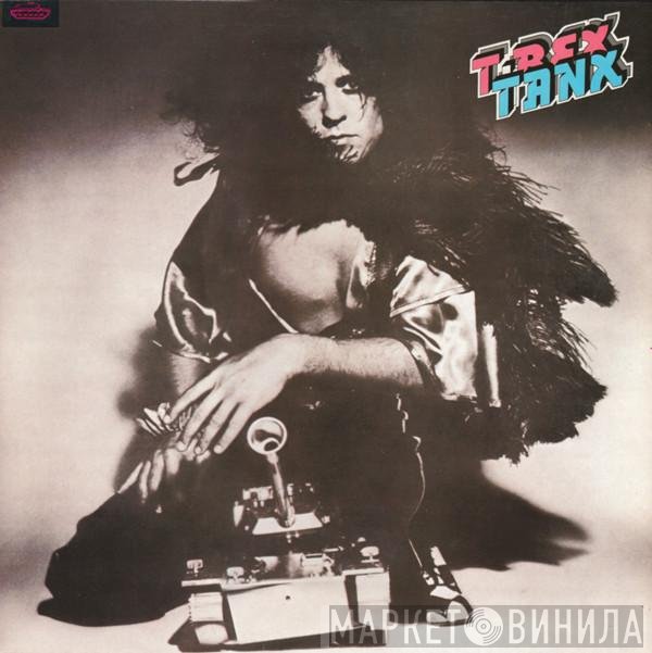 T. Rex  - Tanx