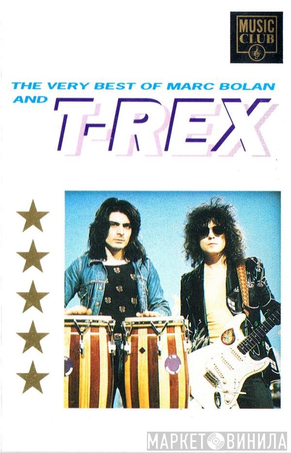 T. Rex, Marc Bolan - The Very Best Of Marc Bolan And T-Rex