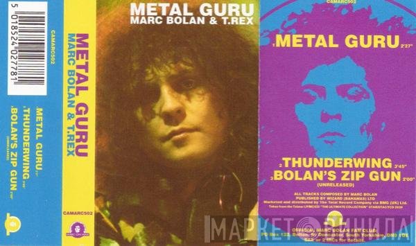 T. Rex, Marc Bolan - Metal Guru