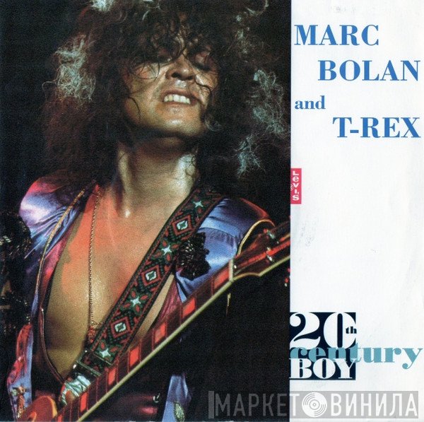 T. Rex, Marc Bolan - 20th Century Boy