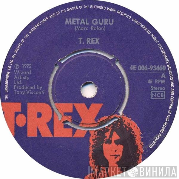 T. Rex  - Metal Guru
