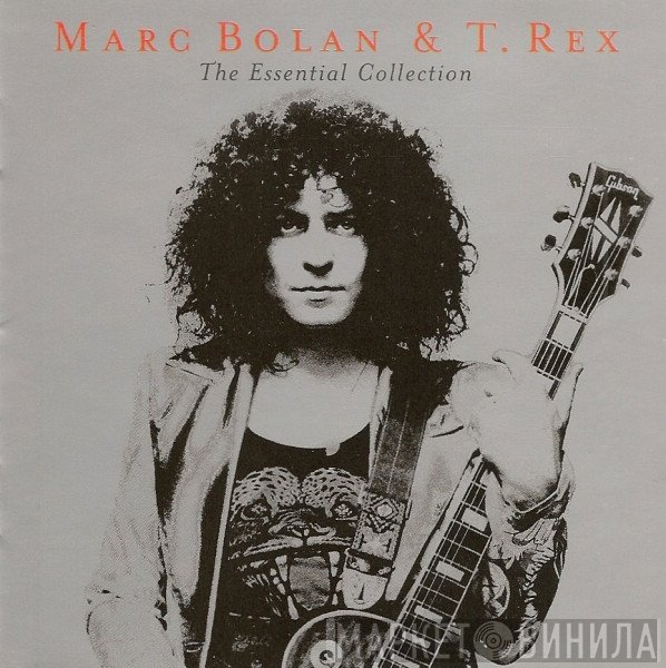 T. Rex, Marc Bolan - The Essential Collection