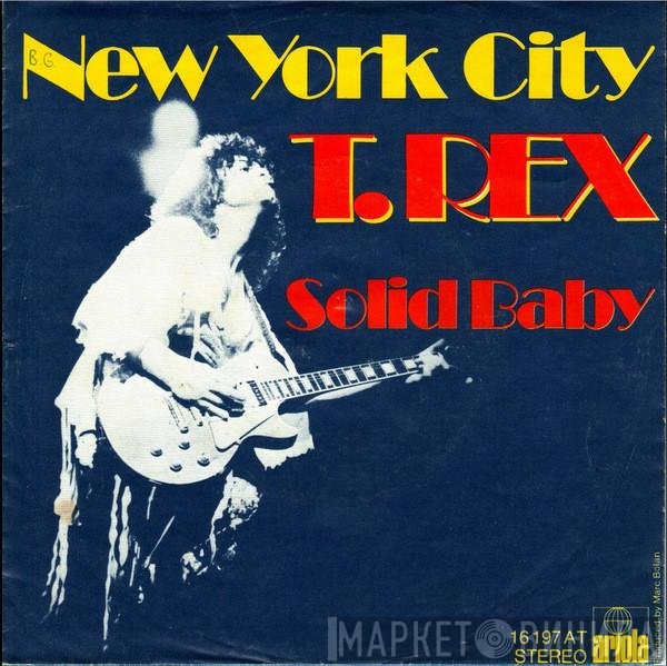 T. Rex - New York City