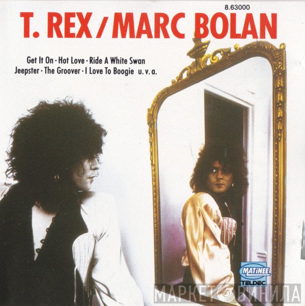 T. Rex  - Marc Bolan