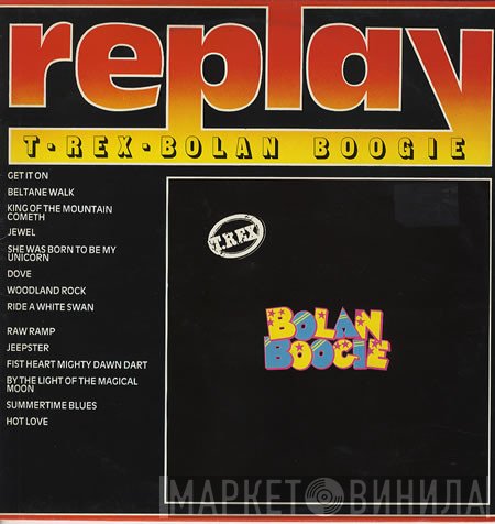 T. Rex - Bolan Boogie
