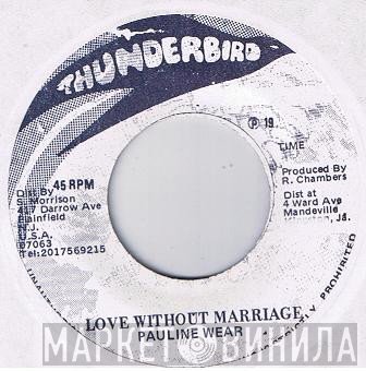 T. Bird Orchestra, Pauline Webber - Love Without Marriage