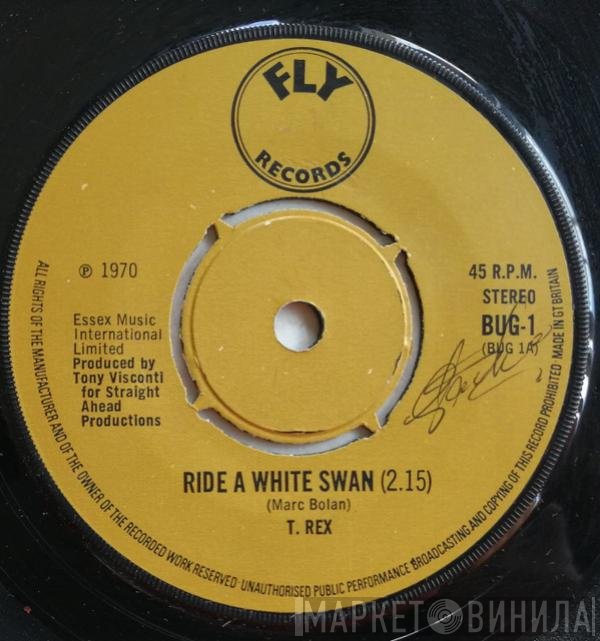 T. Rex  - Ride A White Swan