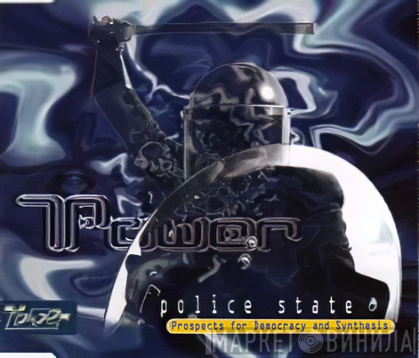 T.Power  - Police State