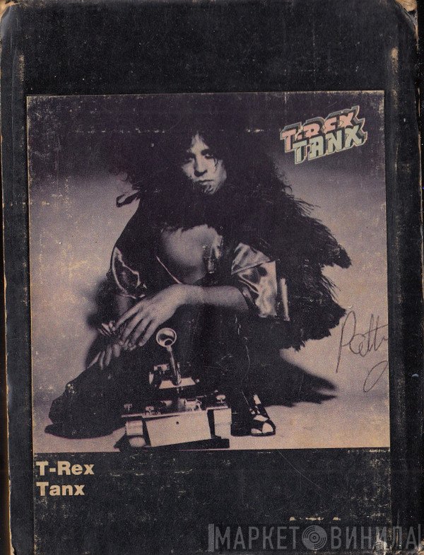 T. Rex  - Tanx