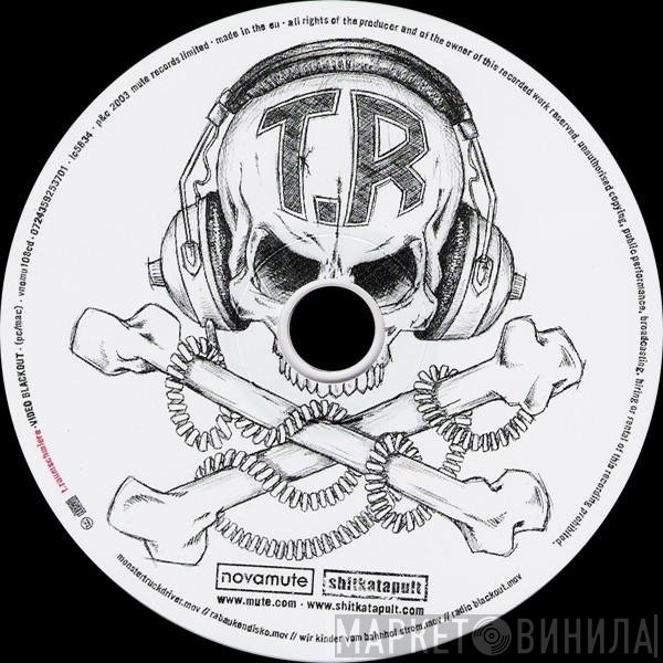 T.Raumschmiere  - Video Blackout
