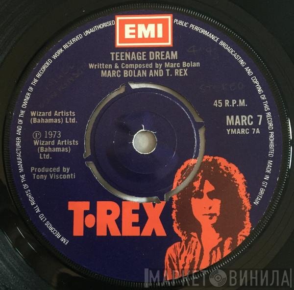 T. Rex, Marc Bolan - Teenage Dream