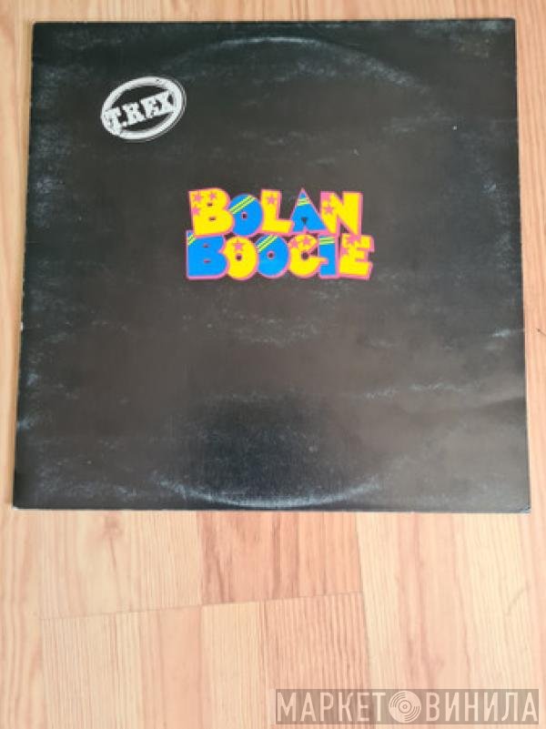 T. Rex - Bolan Boogie