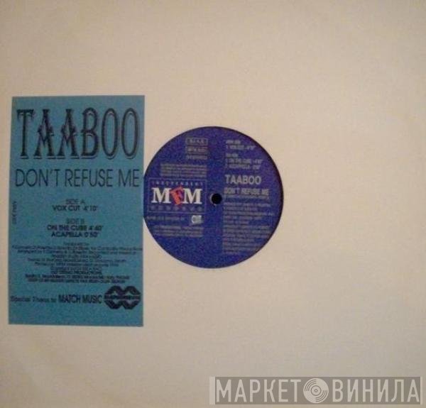 Taaboo - Don't Refuse Me