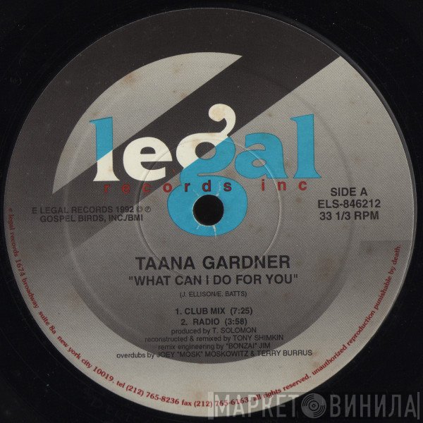 Taana Gardner - What Can I Do For You