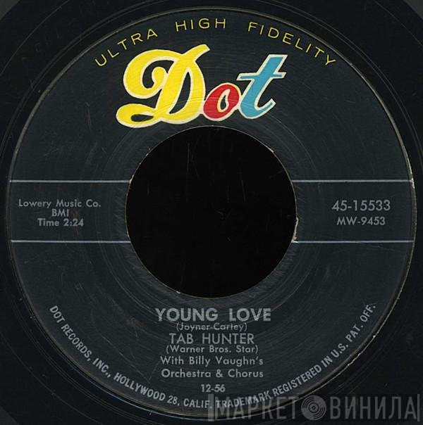 Tab Hunter With Billy Vaughn And His Orchestra & The Billy Vaughn Singers  - Young Love