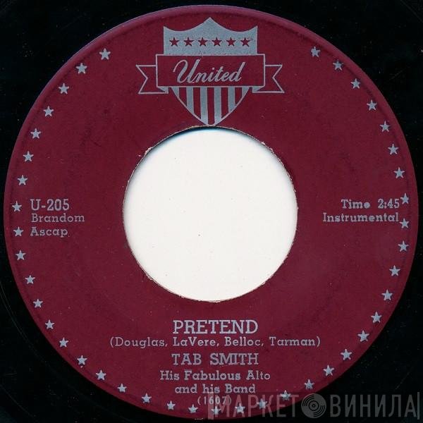 Tab Smith Orchestra - Pretend
