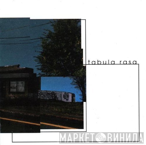 Tabula Rasa  - Tabula Rasa