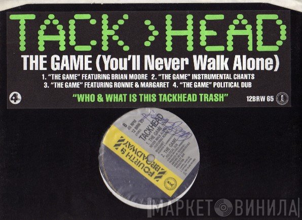 Tackhead - The Game (You'll Never Walk Alone)
