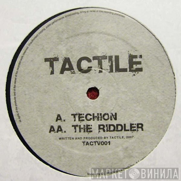 Tactile   - Techion / The Riddler