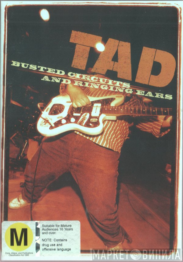 Tad  - Busted Circuits And Ringing Ears