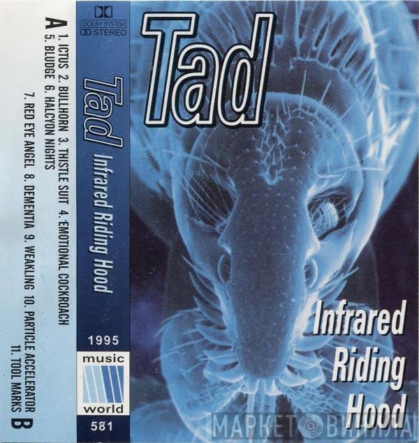 Tad  - Infrared Riding Hood