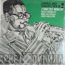 Tadd Dameron, Babs Gonzales, Dizzy Gillespie  - Strictly Bebop