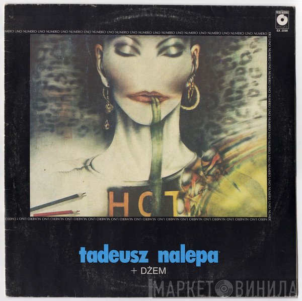 Tadeusz Nalepa, Dżem - Numero Uno