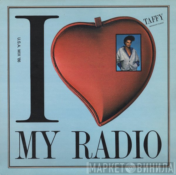 Taffy - I Love My Radio (Midnight Radio)