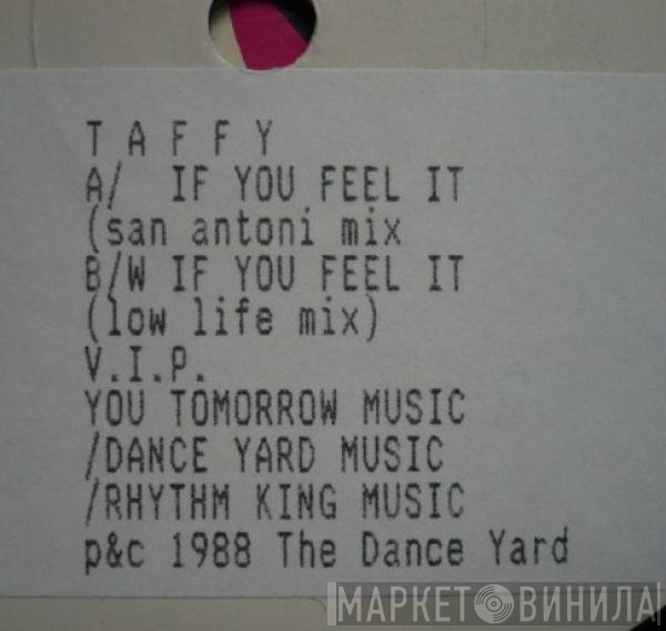 Taffy - If You Feel It