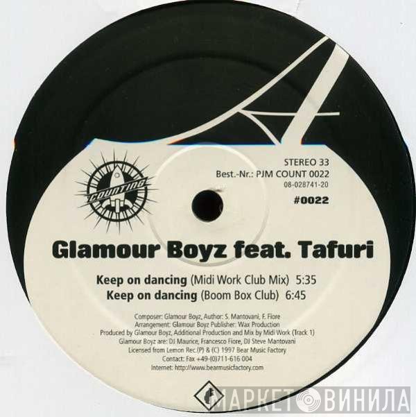 Tafuri, Glamour Boyz - Keep On Dancing