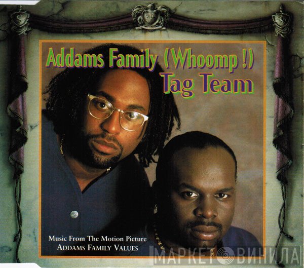 Tag Team  - Addams Family (Whoomp!)
